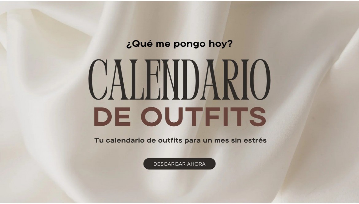 Calendario de outfits: Inspírate cada cía y olvídate del “No Tengo nada que ponerme”